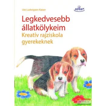   Ute Ludwigsen-Kaiser - Legkedvesebb állatkölykeim - Kreatív rajziskola gyerekeknek 