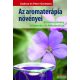 Gudrun és Peter Germann - Az aromaterápia növényei 