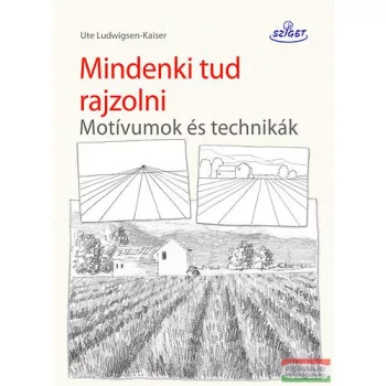 Mindenki tud rajzolni! - Motívumok és technikák