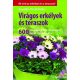 Angelika Throll - Keller - Virágos erkélyek és teraszok - 600 növény, ismertetőjegyei, fajtái, gondozása 