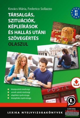 Társalgás, szituációk, képleírások és hallás utáni szövegértés olaszul - letölthető hanganyaggal