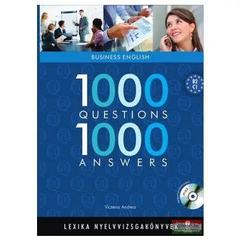   Viczena Andrea - 1000 Questions 1000 Answers - Business English + Mp3 *Bővített 2. kiadás