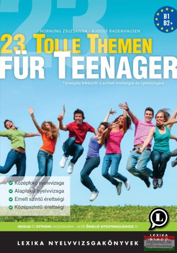 Hornung Zsuzsanna, Rudolf Radenhausen - 23 Tolle Themen für Teenager
