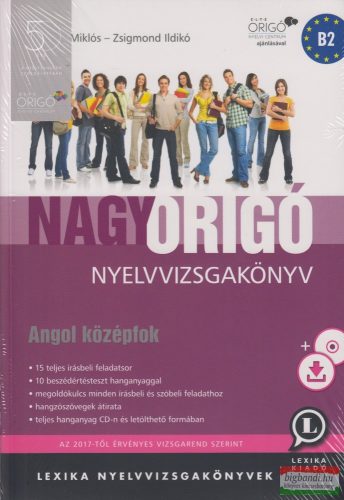 Nagy Origó Nyelvvizsgakönyv - Angol középfok Mp3 CD-vel 2018