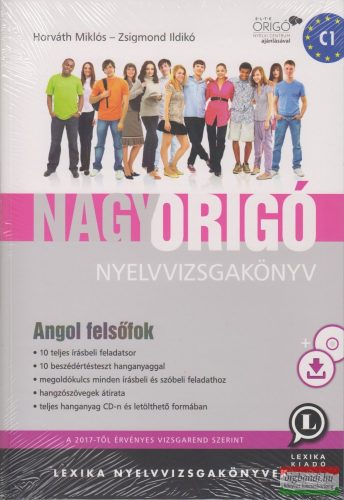 Nagy ORIGÓ nyelvvizsgakönyv - Angol felsőfok