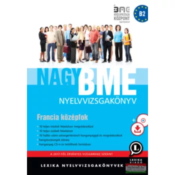   Nagy BME nyelvvizsgakönyv - Francia középfok - CD melléklettel - letölthető hanganyaggal