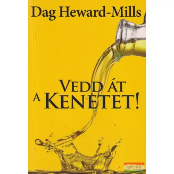 Dag Heward-Mills - Vedd ​át a kenetet!