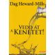 Dag Heward-Mills - Vedd ​át a kenetet!