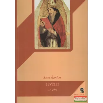 Szent Ágoston levelei - (1*-29*) 