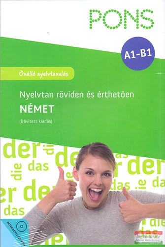 PONS - Német nyelvtan röviden és érthetően - bővített kiadás CD-ROM-mal - Önálló nyelvtanulás - A1-B1 
