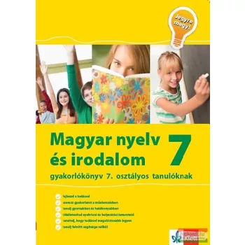   Magyar nyelv és irodalom gyakorlókönyv 7. osztályos tanulóknak - Jegyre megy! 
