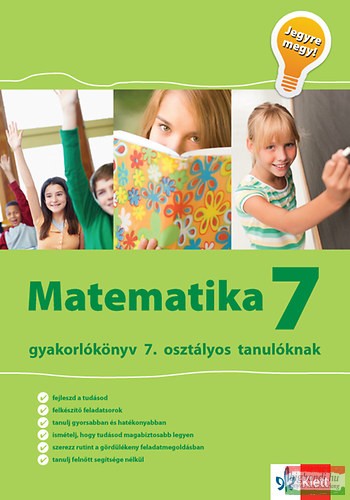 Matematika gyakorlókönyv a 7. osztályos tanulóknak - Jegyre Megy 