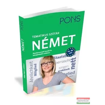   PONS Tematikus szótár - Német - Rendszerezett kezdő és középhaladó szókincs - A1 - B1 szint 
