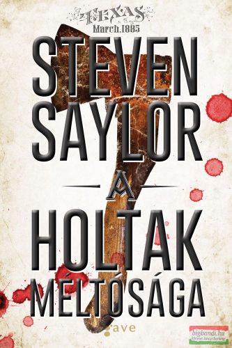 Steven Saylor - A holtak méltósága
