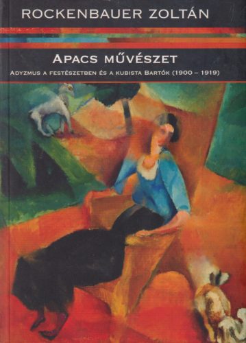 Rockenbauer Zoltán - Apacs művészet