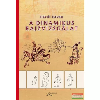 Dr. Hárdi István - A dinamikus rajzvizsgálat