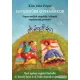 Kim John Payne - Egyszerűbb gyermekkor - Hogyan neveljünk nyugodtabb, boldogabb, magabiztosabb gyerekeket?