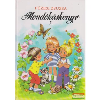 Füzesi Zsuzsa - Mondókáskönyv 3.