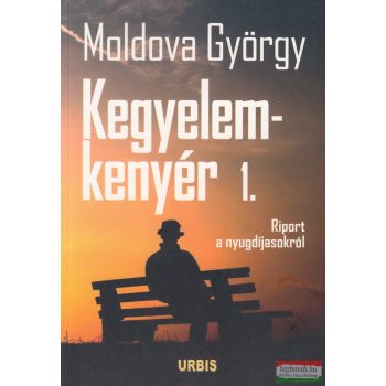 Moldova György - Kegyelemkenyér 1.