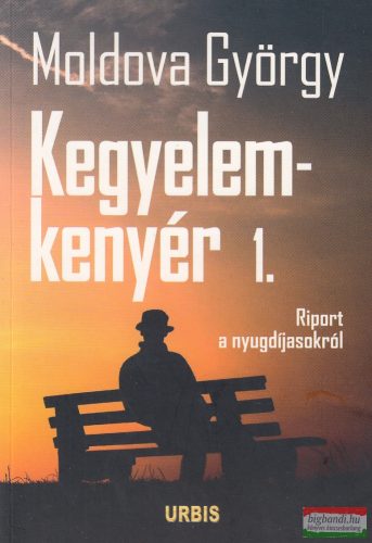 Moldova György - Kegyelemkenyér 1.