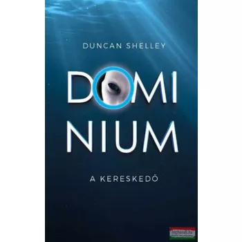 Duncan Shelley - A kereskedő - Dominium előzmény I.