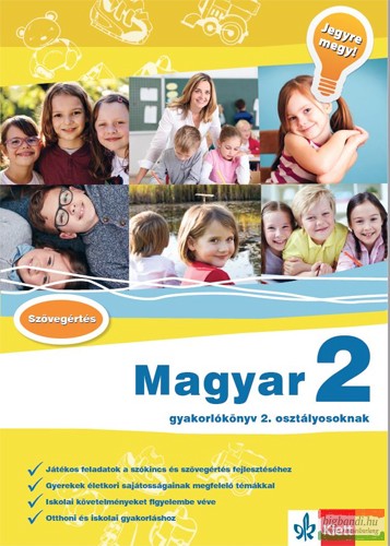 Magyar 2 – Gyakorlókönyv 2. osztályosoknak – Jegyre megy!