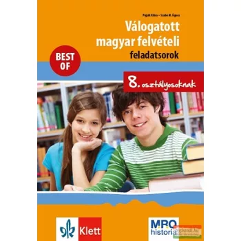   Válogatott magyar felvételi feladatsorok 8. osztályosoknak 