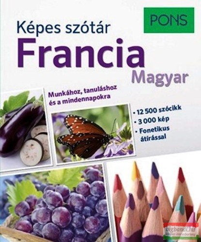 PONS Képes szótár - Francia-Magyar -  A1-B2 