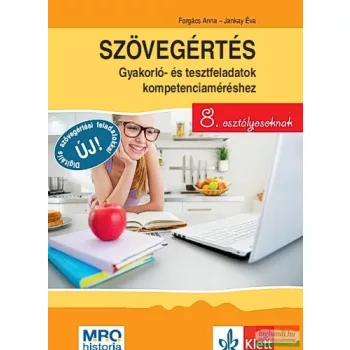   Szövegértés 8.  - Gyakorló- és tesztfeladatok kompetenciaméréshez