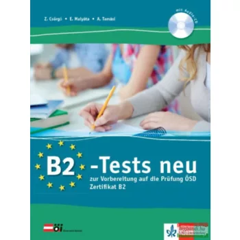   B2 - Tests neu - zur Vorbereitung auf die Prüfung ÖSD Zertifikat B2