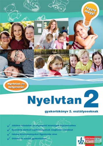 Nyelvtan 2 – Gyakorlókönyv 2. osztályosoknak – Jegyre megy!