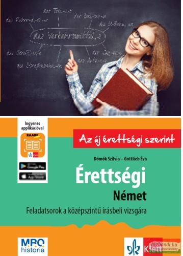 Érettségi – Német – Feladatsorok a középszintű írásbeli vizsgára + Ingyenes Applikáció