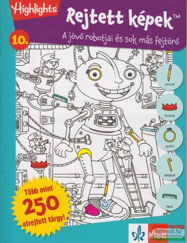 Rejtett képek - A jövő robotjai és sok más fejtörő 10.