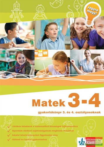 Matek 3-4 – Gyakorlókönyv 3. és 4. osztályosoknak – Jegyre megy!