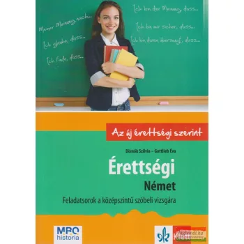   Érettségi - Német - Feladatsorok a középszintű szóbeli vizsgára 