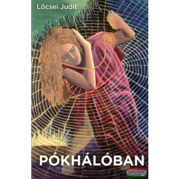Lőcsei Judit - Pókhálóban