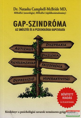 Dr. Natasha Campbell-McBride - Gap-szindróma - Az emésztés és a pszichológia kapcsolata - Bővített kiadás 