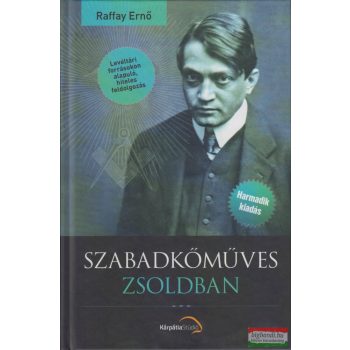 Raffay Ernő - Szabadkőműves zsoldban