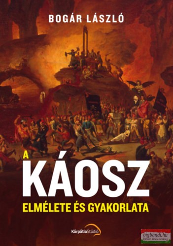 Bogár László - A káosz elmélete és gyakorlata