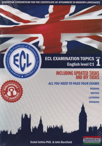 ECL Examination Topics English Level C1 Book 1 including Updated Tasks and Diy Tasks