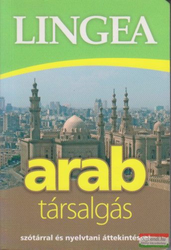 Arab társalgás - szótárral és nyelvtani áttekintéssel
