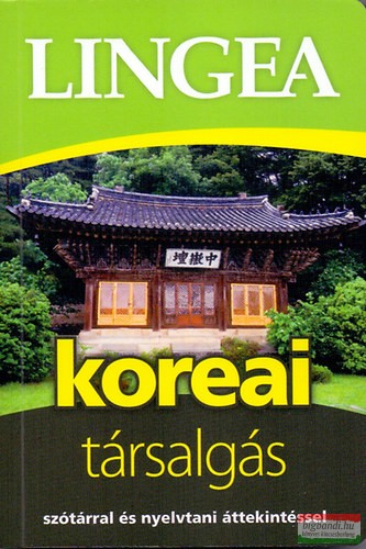  Koreai táralgás - szótárral és nyelvtani áttekintéssel