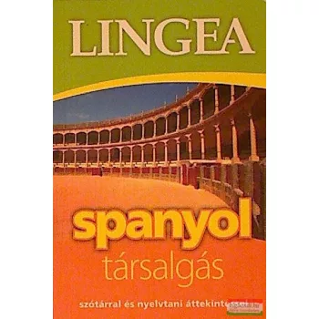   Spanyol társalgás szótárral és nyelvtani áttekintéssel