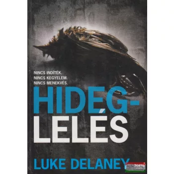 Luke Delaney - Hideglelés