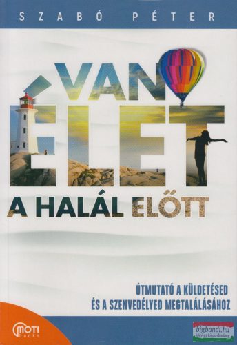 Szabó Péter - Van élet a halál előtt