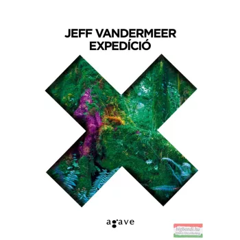 Jeff VanderMeer - Expedíció (szépséghibás)