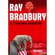 Ray Bradbury - A Toynbee-átalakító 