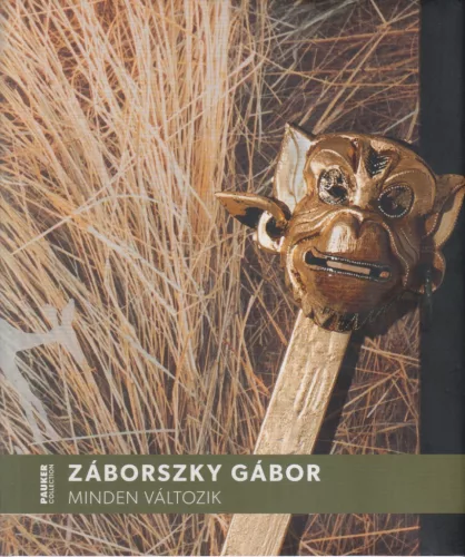 Záborszky Gábor - Minden változik (dedikált példány)