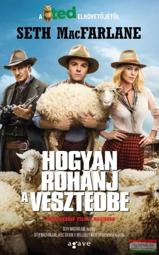 Seth MacFarlane - Hogyan rohanj a vesztedbe 