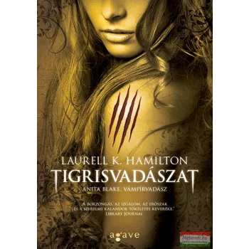 Laurell K. Hamilton - Tigrisvadászat 